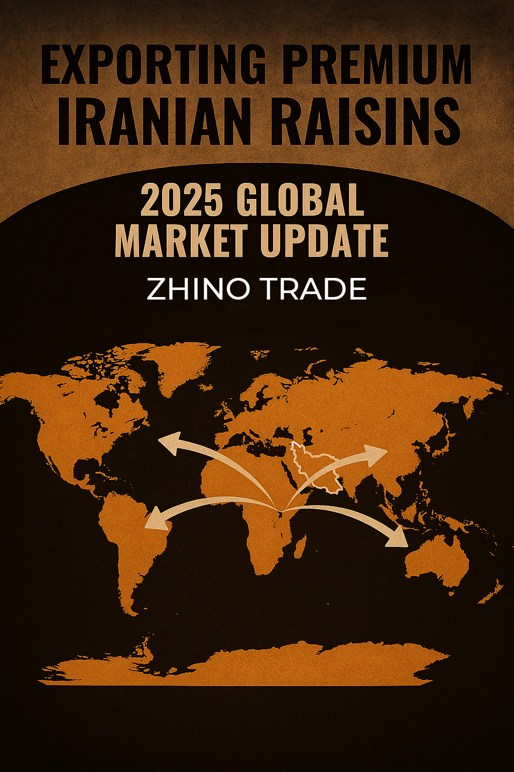 Premium Iranian Raisins Export 2025 – High-Quality Dried Fruit from Zhino Trade